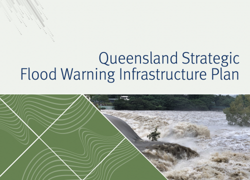 Queensland Strategic Flood Warning Infrastructure Plan (2021)