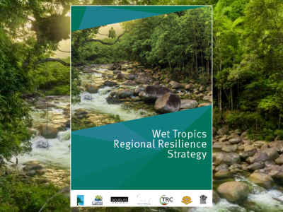 Wet Tropics Regional Resilience Strategy