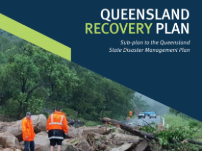 Queensland Recovery Plan - Sub-plan to the Queensland State Disaster Management Plan